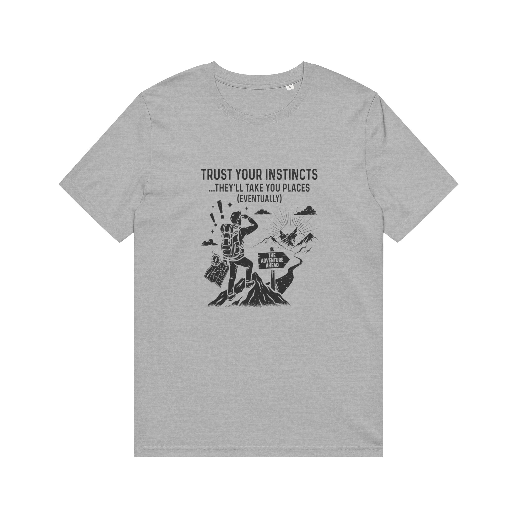 Trust Your Instincts T-Shirt
