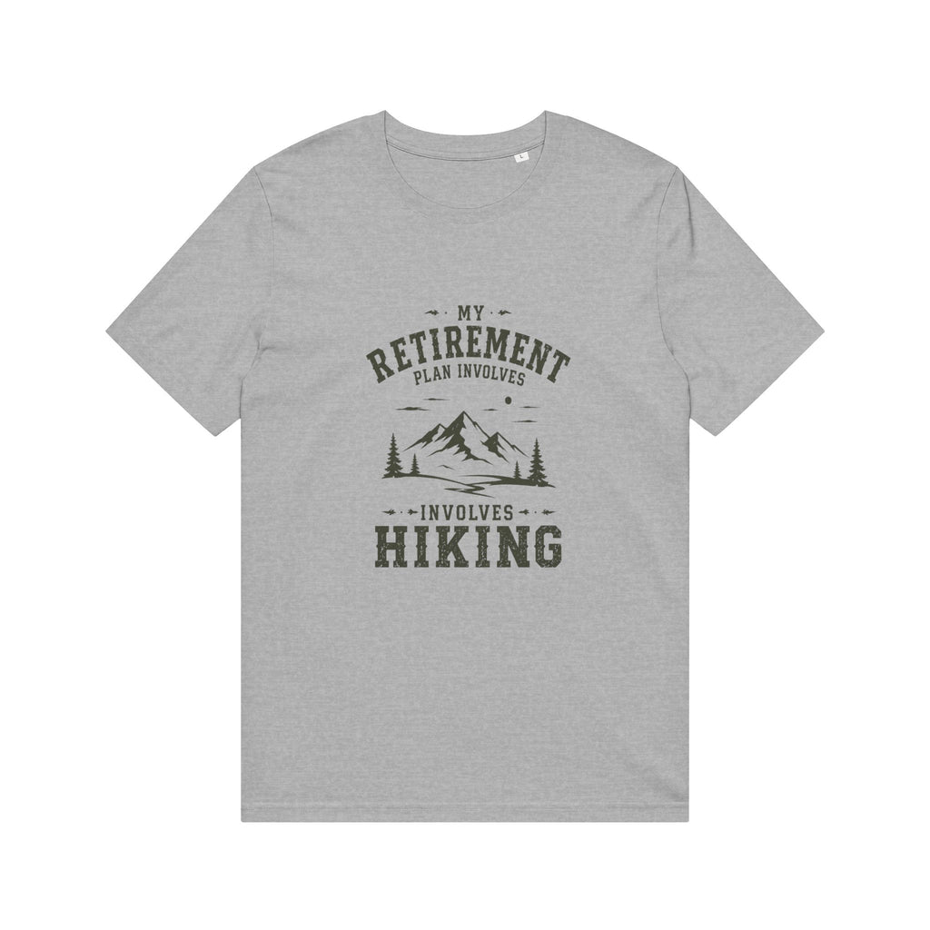 Hiking For Retirenment T-Shirt