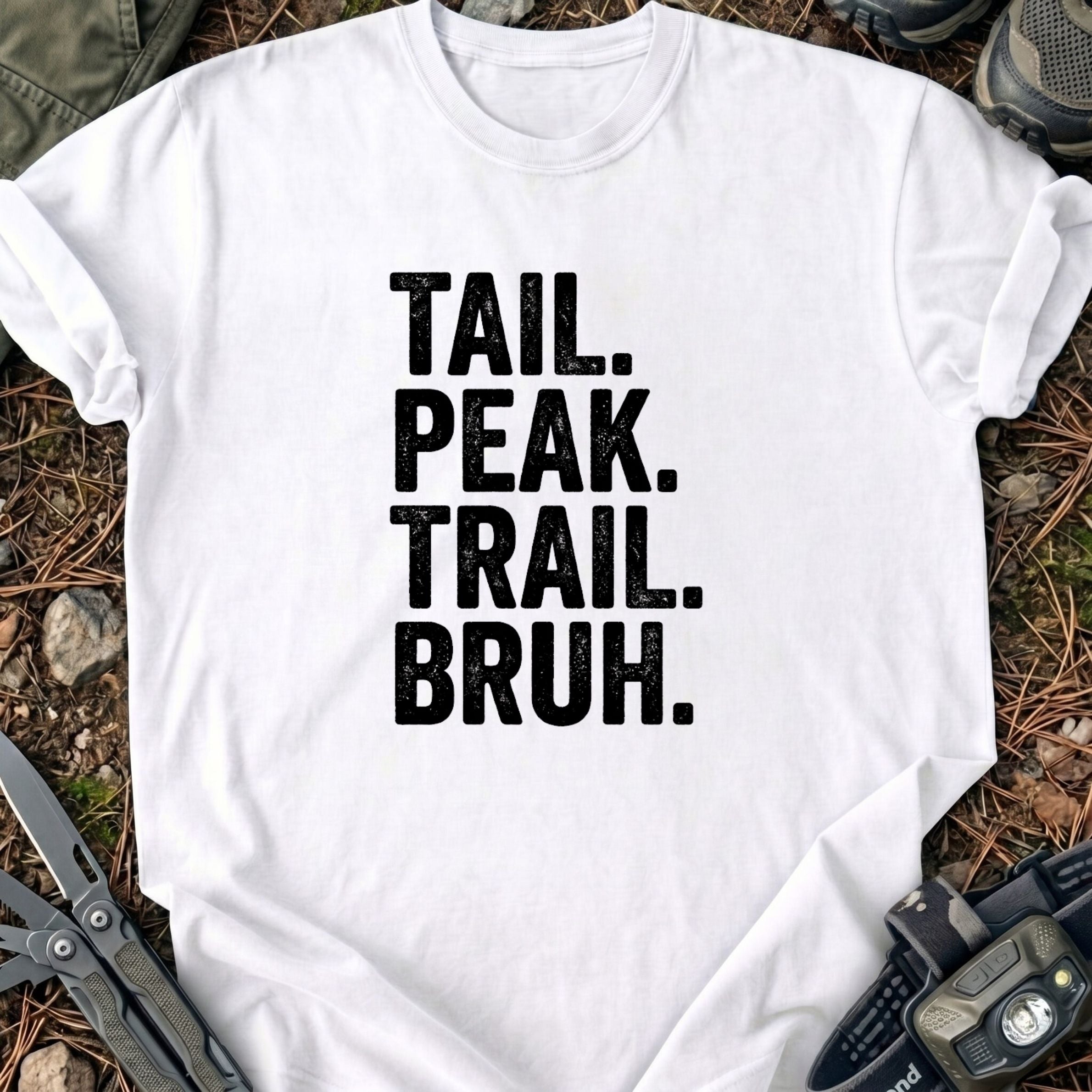 Peak Trail Bruh T-Shirt