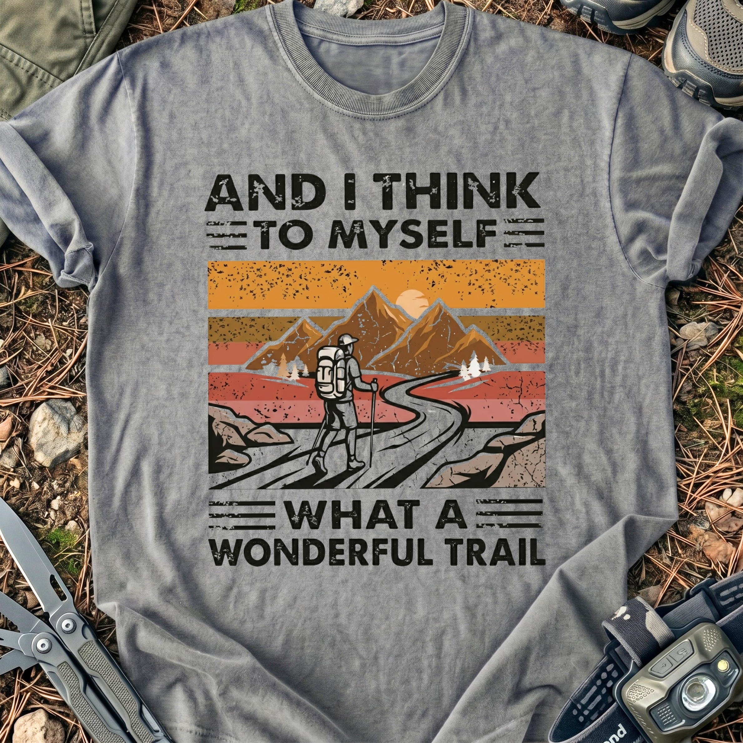 What A Wonderful Trail T-Shirt
