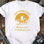 Can't Work Today T-Shirt