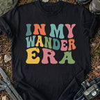 In My Wander Era T-Shirt