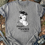 Respect The Locals T-Shirt