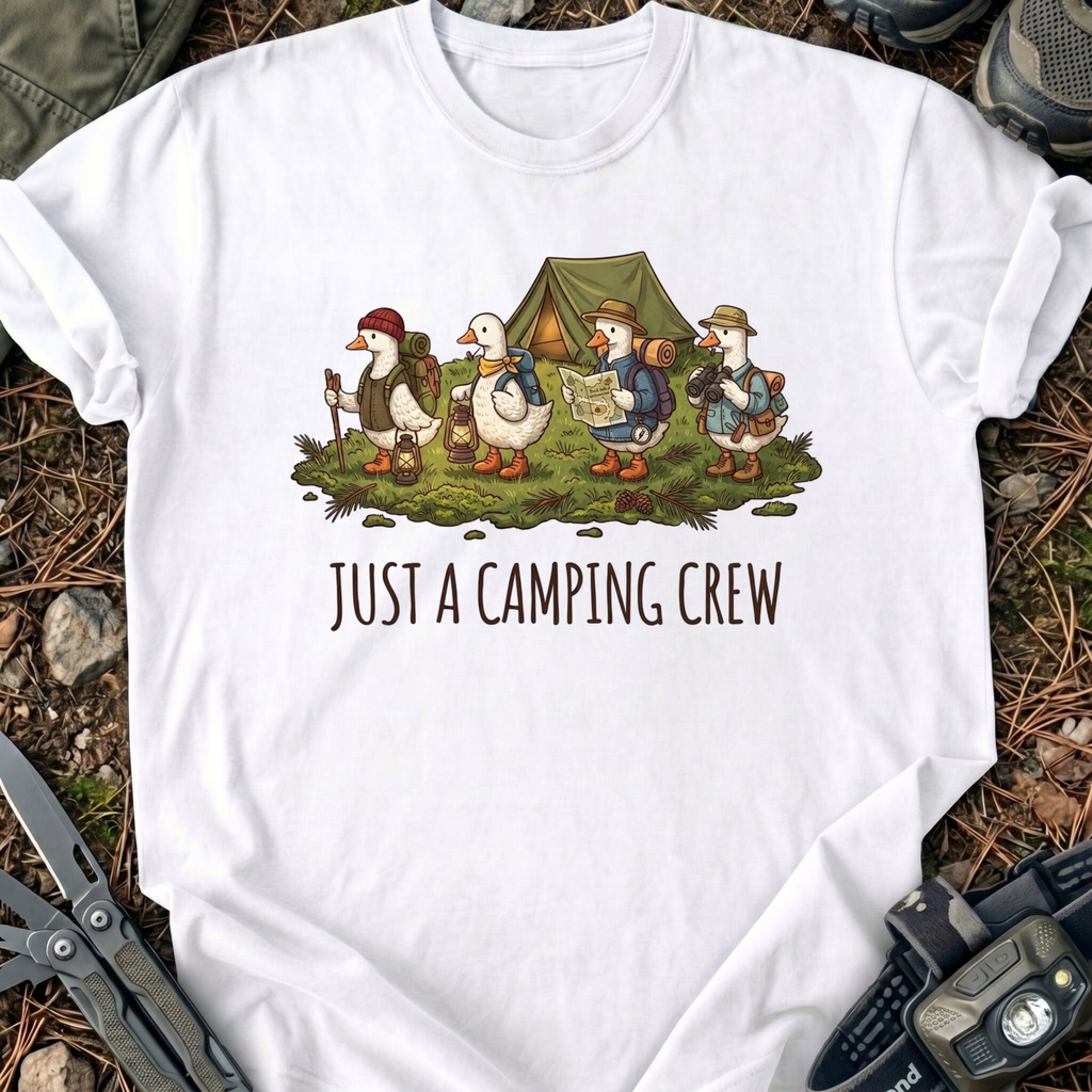 Just A Camping Crew T-Shirt