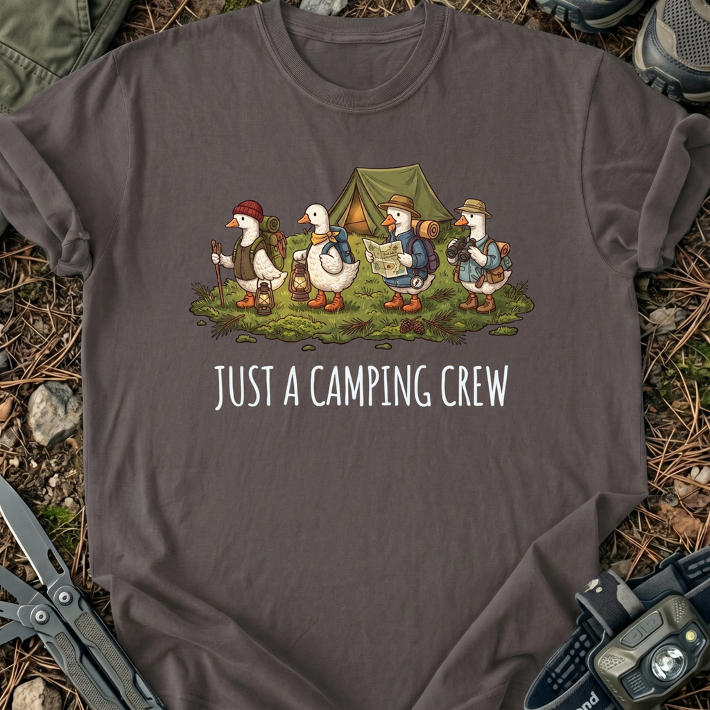 Just A Camping Crew T-Shirt