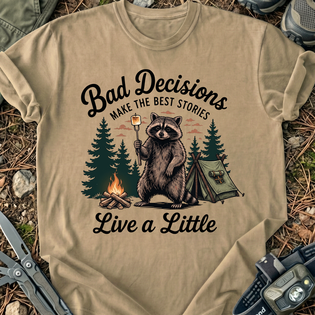 Live A Little T-Shirt