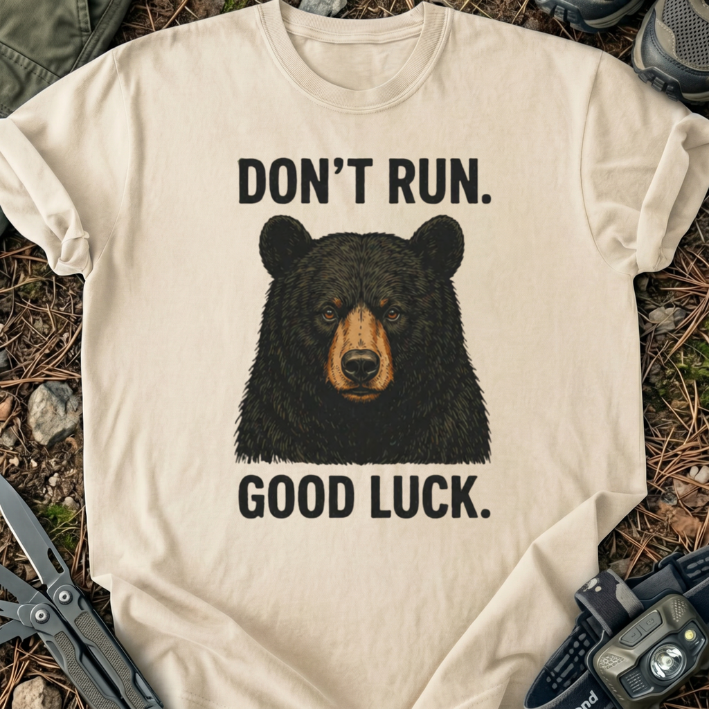 Don't Run T-Shirt