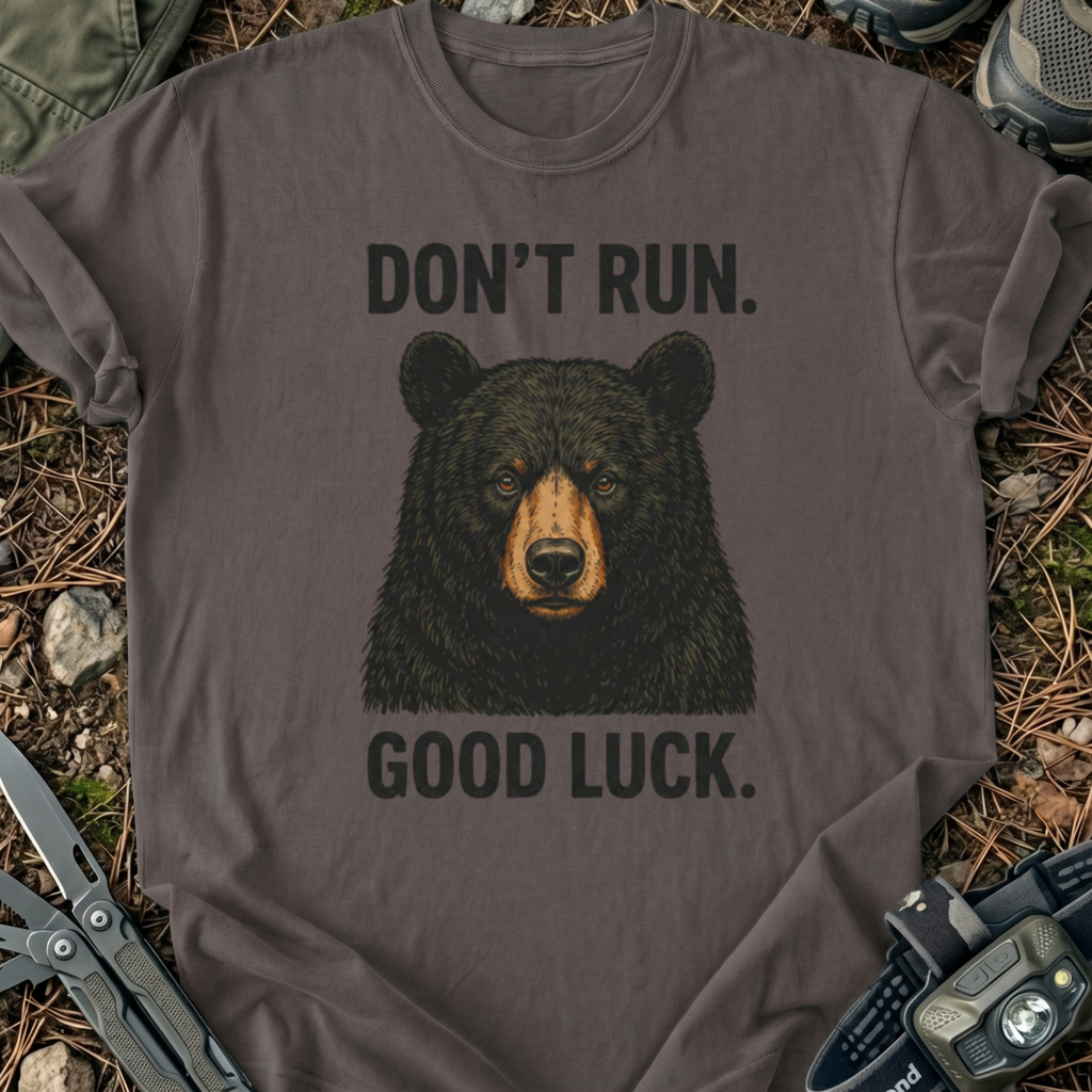 Don't Run T-Shirt