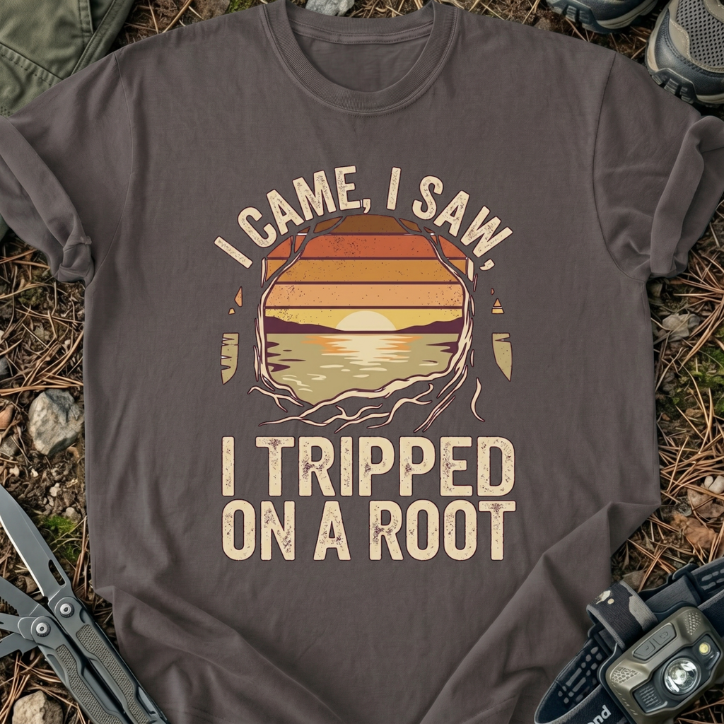 I Tripped On A Root T-Shirt