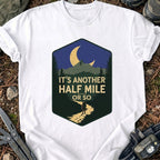 Another Half Mile T-Shirt