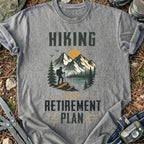 My Retirenment Plan T-Shirt