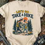 Let's Go Hiking T-Shirt