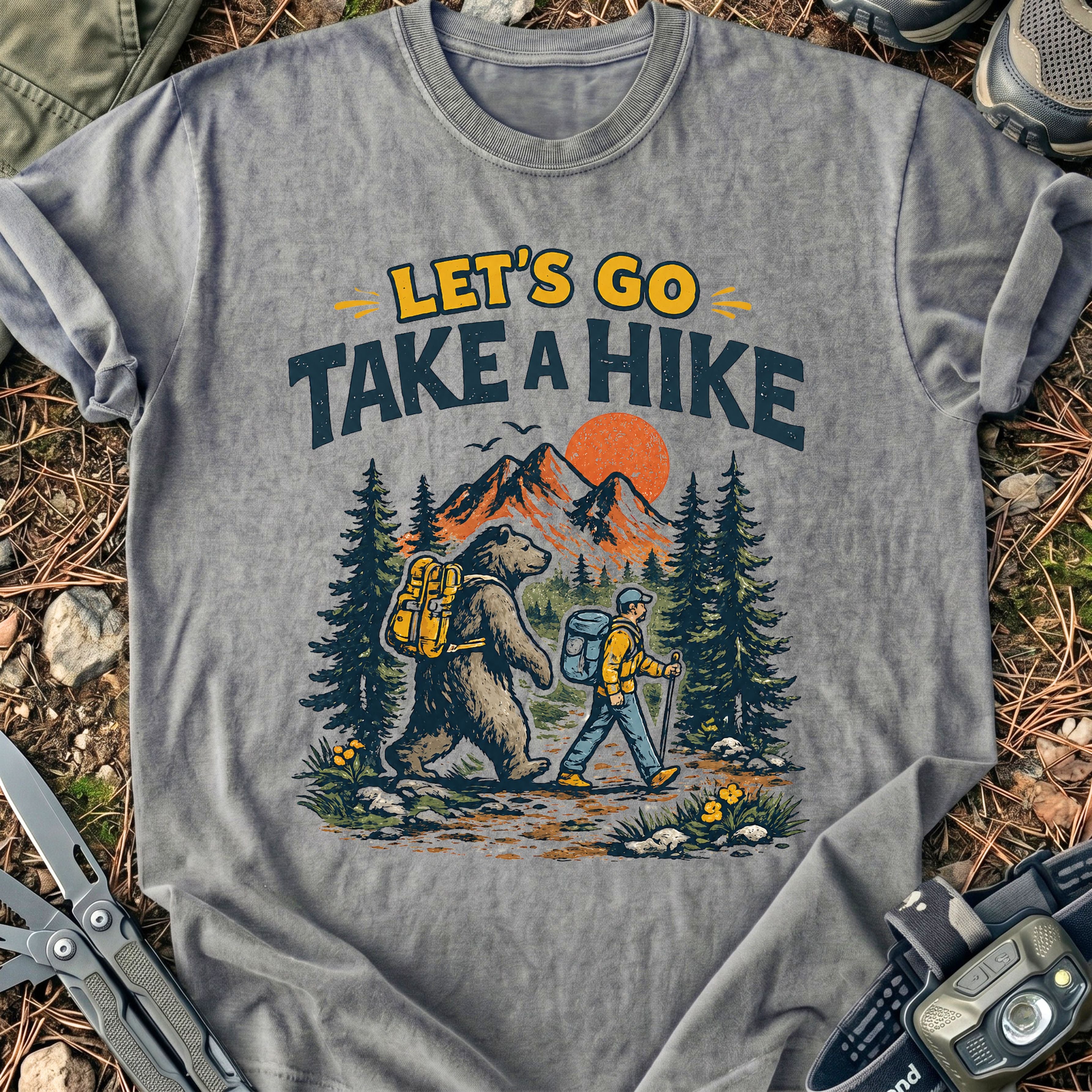 Let's Go Hiking T-Shirt
