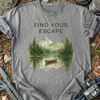 Find Your Escape T-Shirt