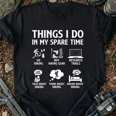 In My Spare Time T-Shirt