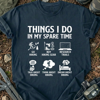 In My Spare Time T-Shirt