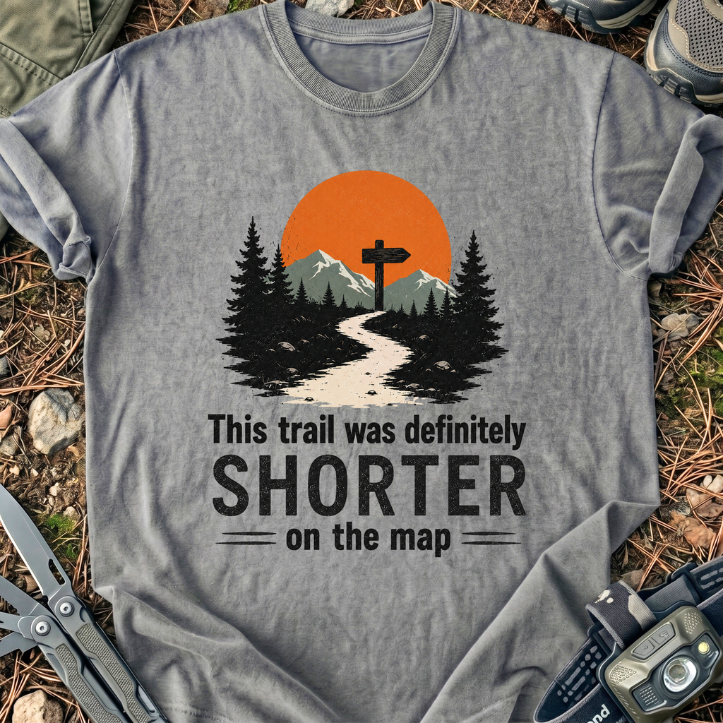 Map Was Shorter T-Shirt