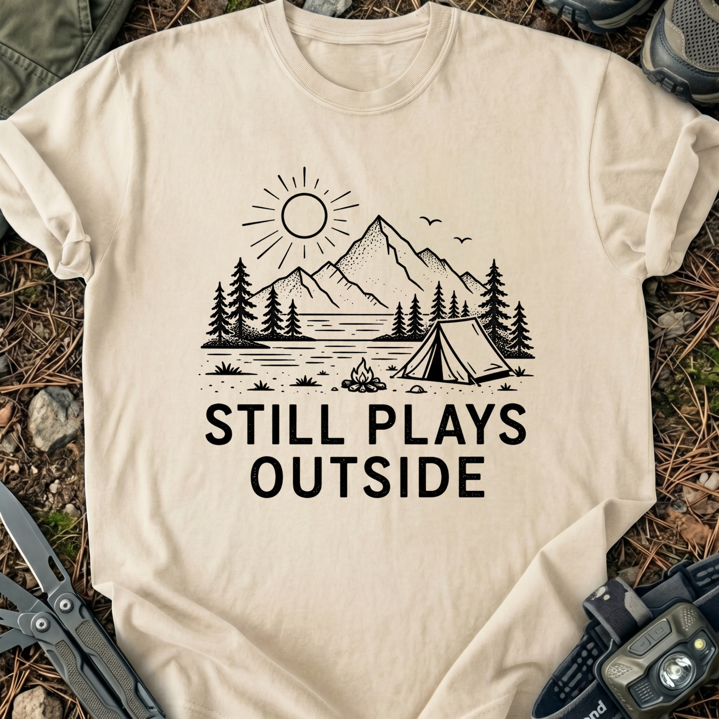 Still Plays Outside T-Shirt