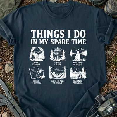 In My Spare Time T-Shirt
