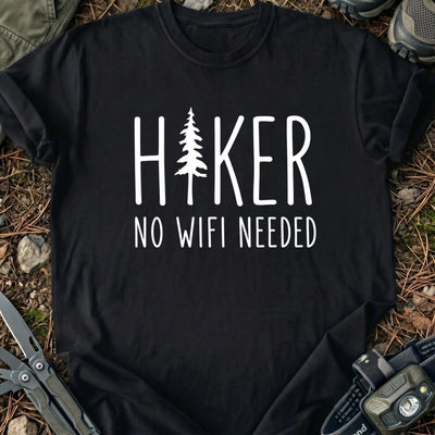 No WiFi Needed T-Shirt