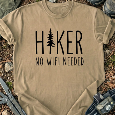 No WiFi Needed T-Shirt