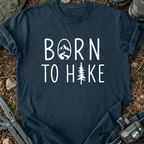 Born To Hike T-Shirt