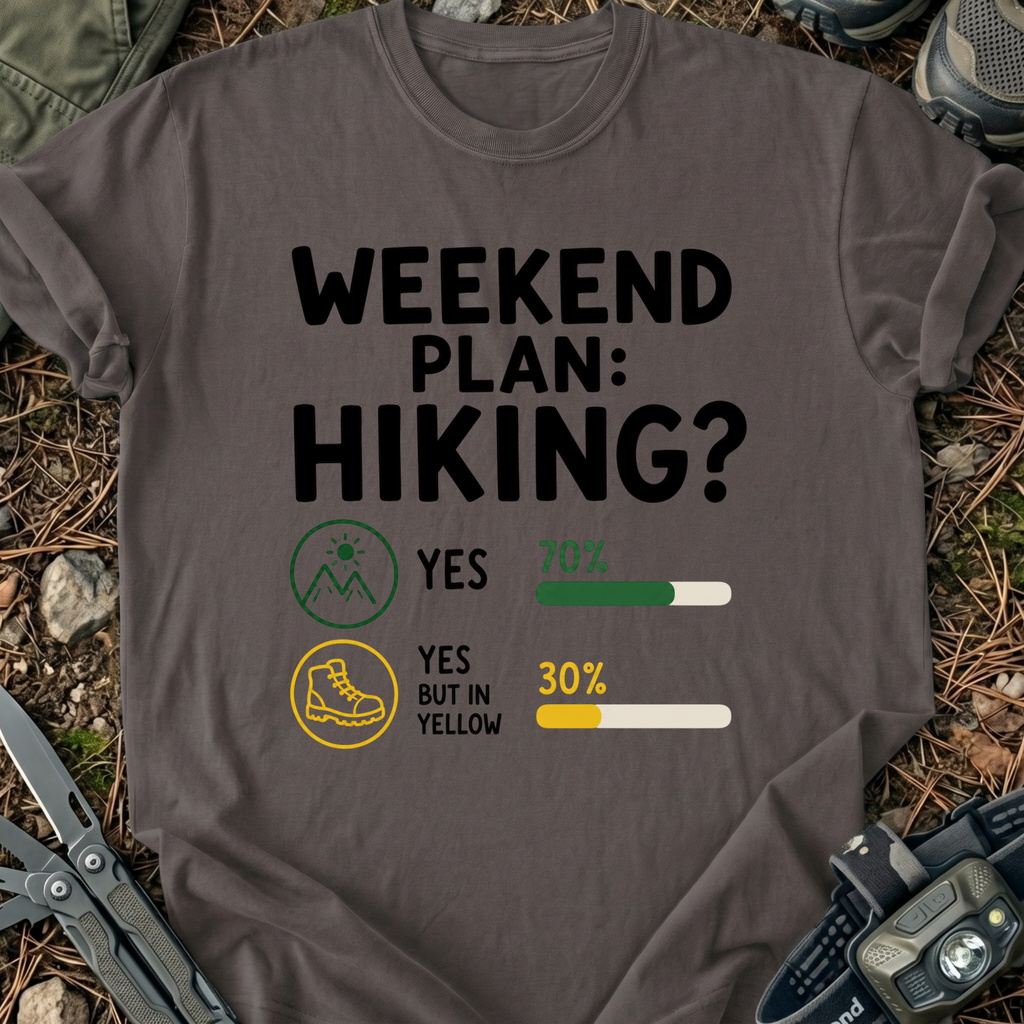 Weekend Hiking T-Shirt
