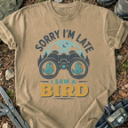 I Saw A Bird T-Shirt
