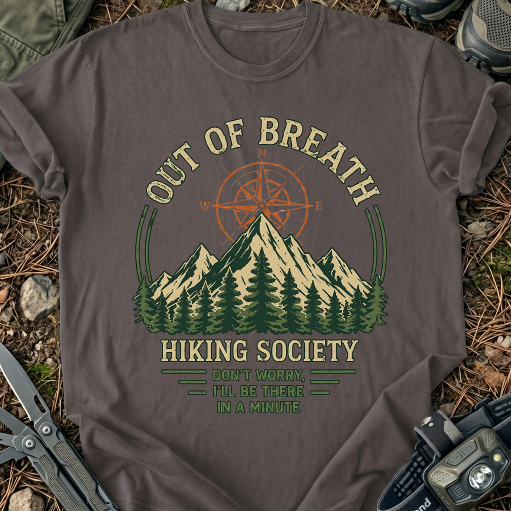 Out Of Breath Hiking T-Shirt