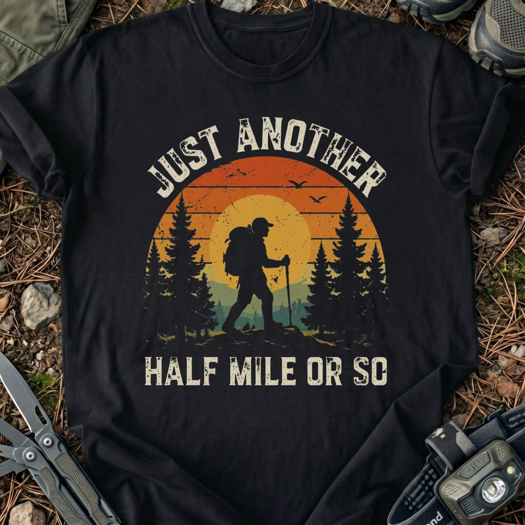 Half Mile Or So T-Shirt