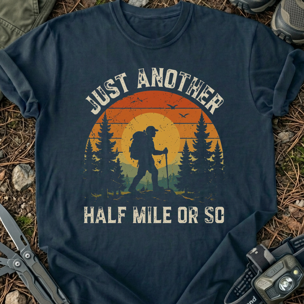 Half Mile Or So T-Shirt