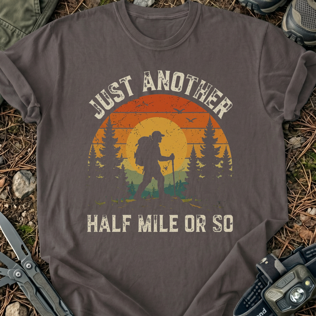 Half Mile Or So T-Shirt