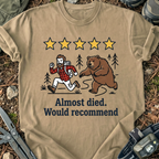 Almost Died T-Shirt