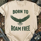 Born To Roam Free T-Shirt