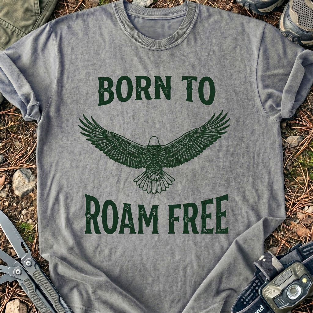 Born To Roam Free T-Shirt