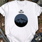 Find Your Wild T-Shirt