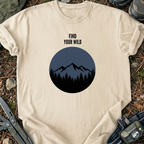 Find Your Wild T-Shirt