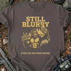 Still Blurry T-Shirt