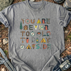 Play Outside T-Shirt