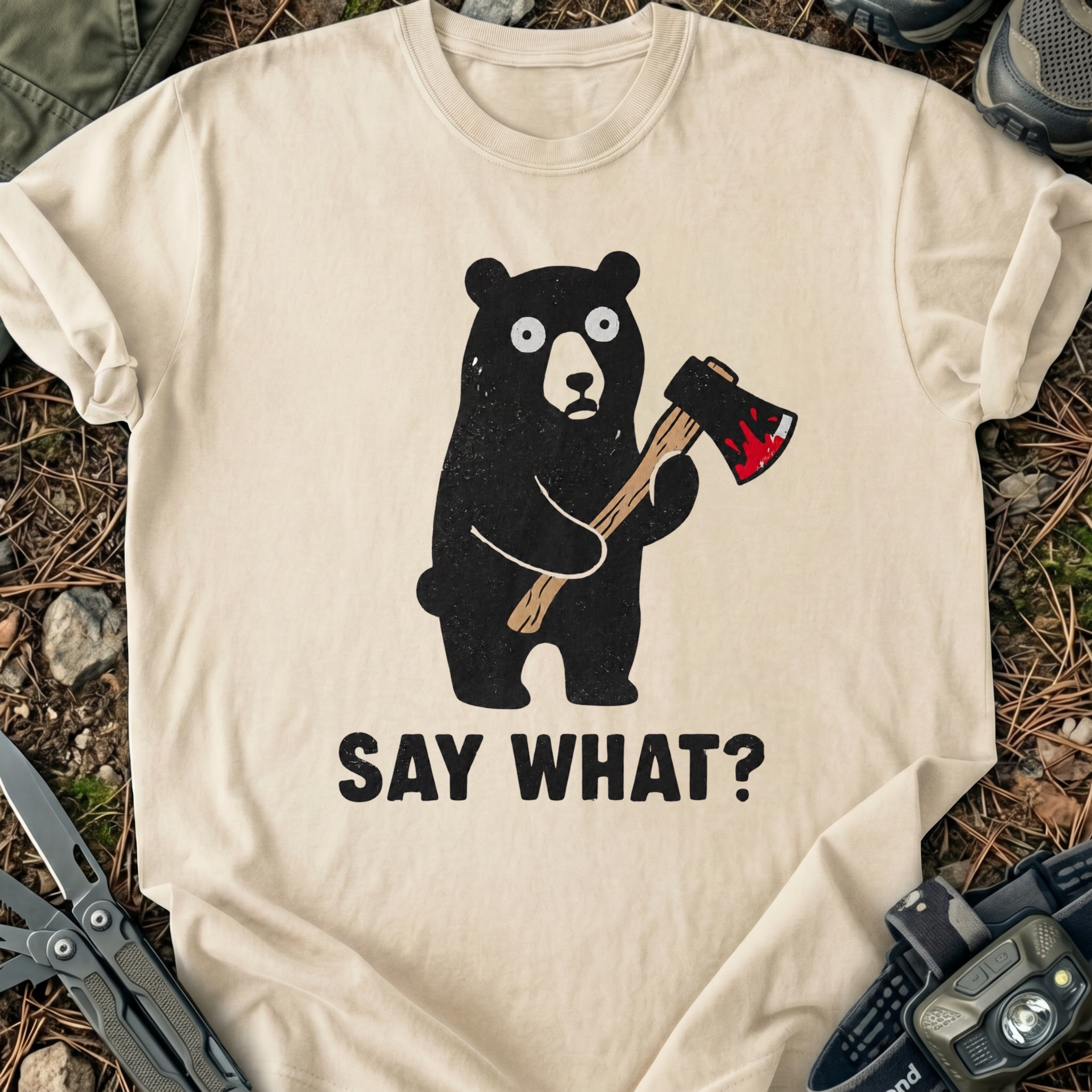 Say What T-Shirt