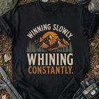 Whining Constantly T-Shirt