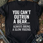 Bring A Slow Friend T-Shirt