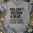 Bring A Slow Friend T-Shirt