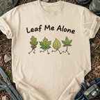 Leaf Me Alone T-Shirt