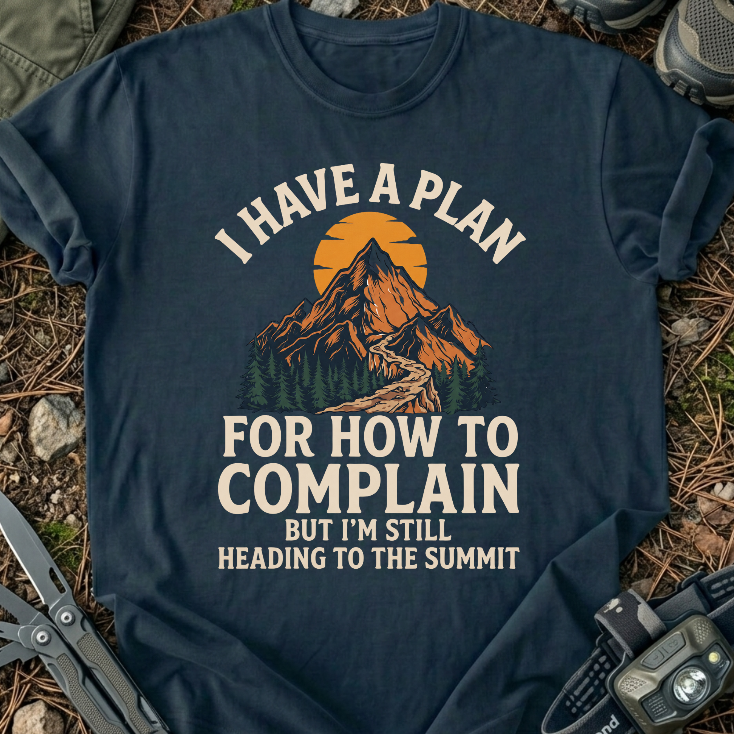 Plan To Complain T-Shirt