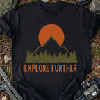 Explore Further T-Shirt