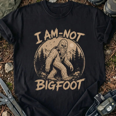 I Am Not Bigfoot T-Shirt