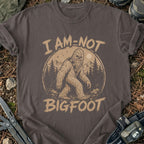 I Am Not Bigfoot T-Shirt
