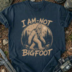 I Am Not Bigfoot T-Shirt