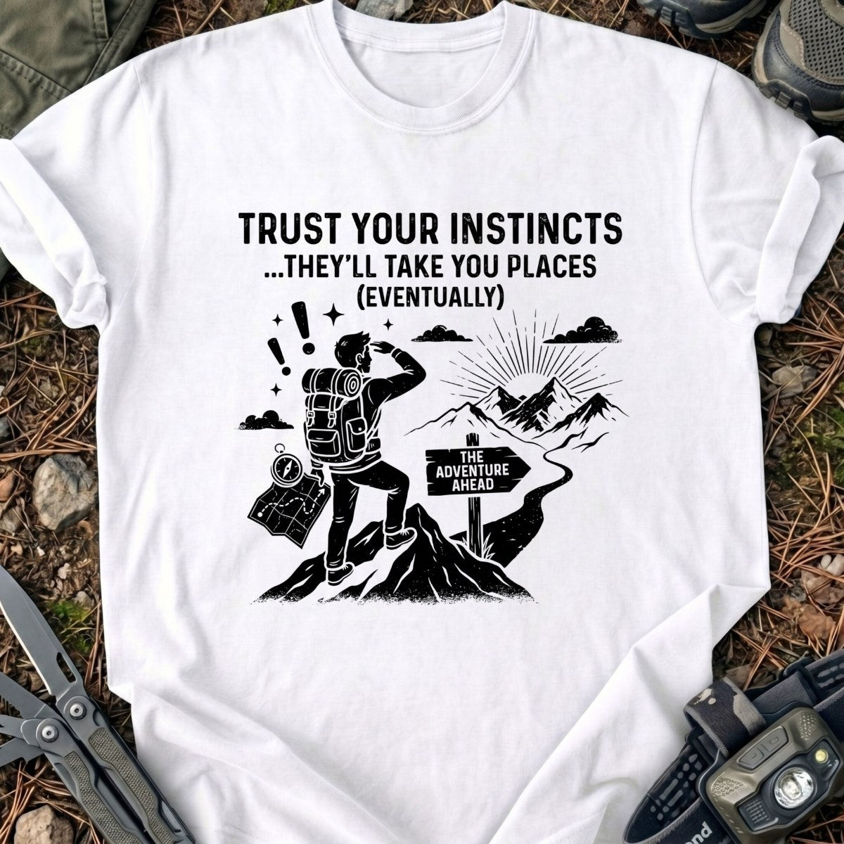Trust Your Instincts T-Shirt